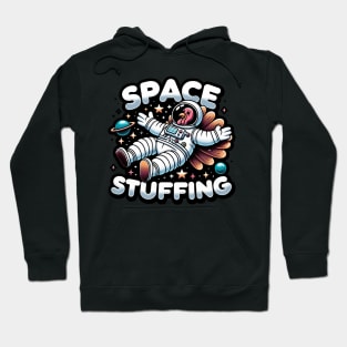 Space Stuffing- thanksgiving Hoodie